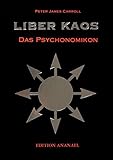 Liber Kaos - Das Psychonomikon by 