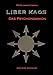Liber Kaos - Das Psychonomikon by 