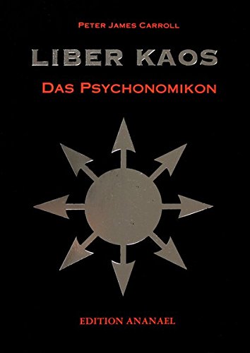 Liber Kaos - Das Psychonomikon