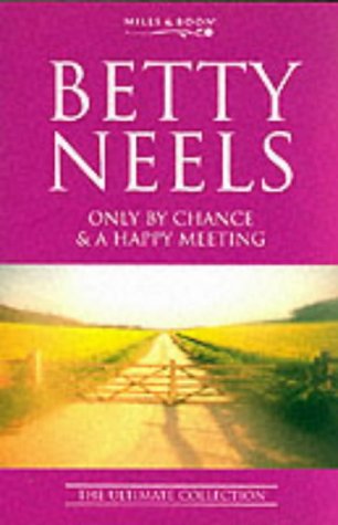 Only by Chance: AND A Happy Meeting livre