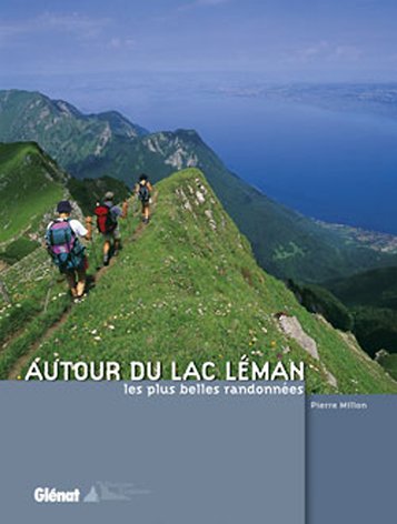 Download Autour du lac Léman : Les plus belles randonnées