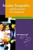 Image de Income Inequality and Economic Development (The Hong Kong economic policy studies series)