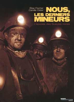 couverture de : Nous, les derniers mineurs