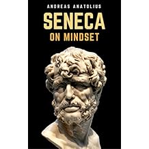 Seneca On Mindset