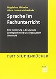 Sprache im Fachunterricht: Eine Einführung in Deutsch als Zweitsprache und sprachbewussten Unterricht (Narr Studienbücher) by 
