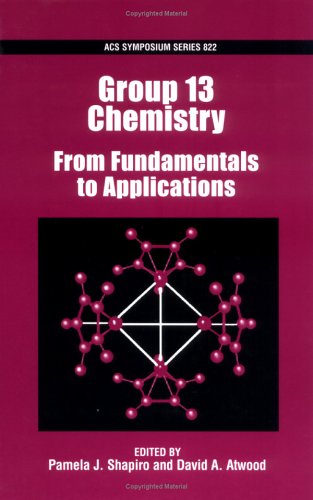Preisvergleich Produktbild Group 13 Chemistry: From Fundamentals to Applications (Acs Symposium Series)