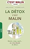 La détox c'est malin
