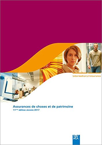 Preisvergleich Produktbild Assurances de choses et de patrimoine (VBV intermediate@insurance)