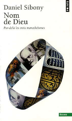Télécharger Nom de Dieu : Par-delà les trois monothéismes PDF Livre eBook France Télécharger Nom de Dieu : Par-delà les trois monothéismes PDF Livre eBook France