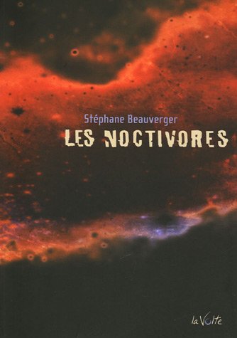 couverture de : Les noctivores