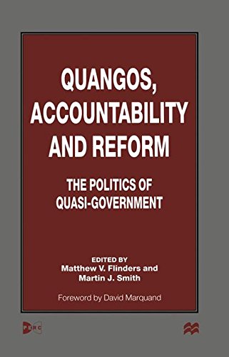 Preisvergleich Produktbild Quangos, Accountability and Reform: The Politics of Quasi-Government