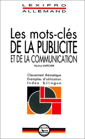 Preisvergleich Produktbild Les mots-clés de la publicité et de la communication