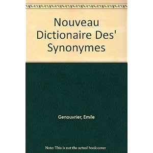 Nouveau Dictionaire Des' Synonymes