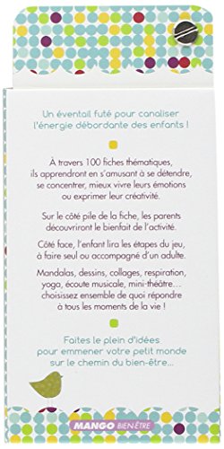 100 activités apaisantes pour les enfants de 3 à 10 ans