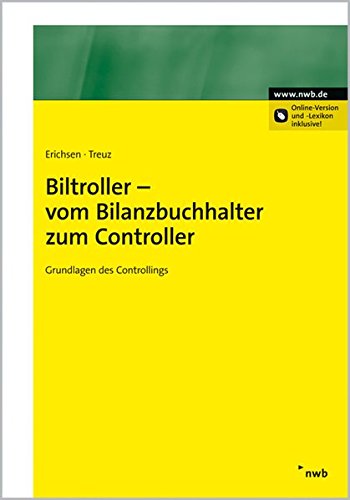 Download Biltroller - vom Bilanzbuchhalter zum Controller. Grundlagen des Controllings Download Biltroller - vom Bilanzbuchhalter zum Controller. Grundlagen des Controllings