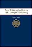 Image de Current Business And Legal Issues in Japan's Banking And Finance Industry