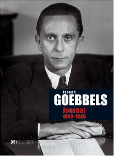 couverture de : Journal de Joseph Goebbels 1943 - 1945