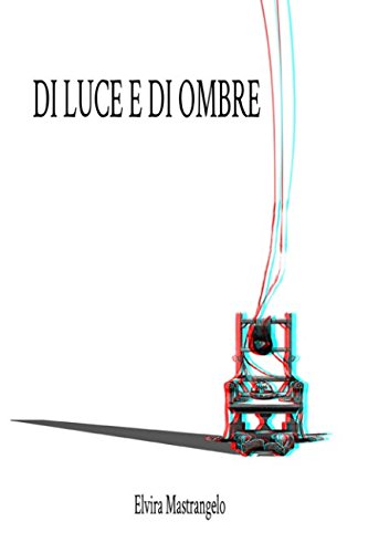 Di luce e di ombre