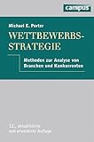 Image de Wettbewerbsstrategie: Methoden zur Analyse von Branchen und Konkurrenten