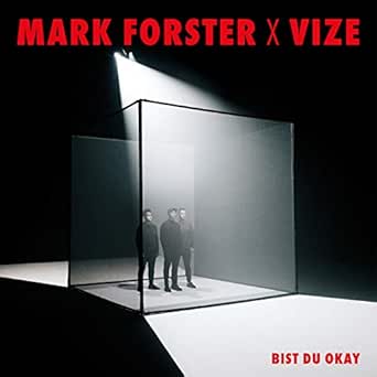 Bist du Okay von Mark Forster x VIZE bei Amazon Music ...