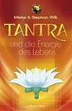 Tantra und die Energie des Lebens (Broschiert) by 