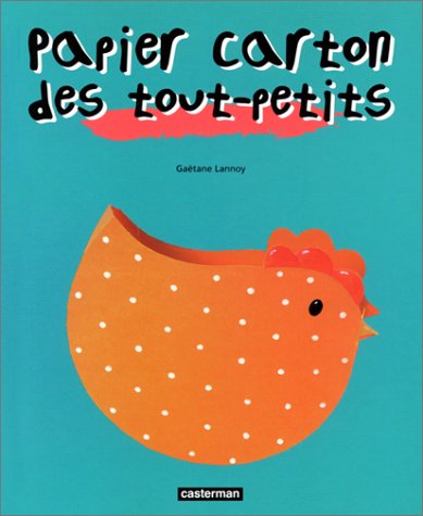 couverture de : Papier carton des tout-petits