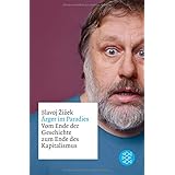 Ärger im Paradies – Vom Ende der Geschichte zum Ende des Kapitalismus