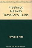 Image de Ffestiniog Railway Traveller's Guide