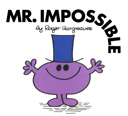 Mr. Impossible (Mr. Men and Little Miss) (English Edition)
