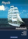 Physik - Ausgabe Volk und Wissen - Mittelschule Sachsen: 6. Schuljahr - Arbeitsheft - Neue Ausgabe by 