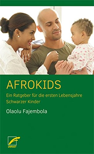 Book's Cover of Afrokids: Ein Ratgeber für die ersten Lebensjahre Schwarzer Kinder