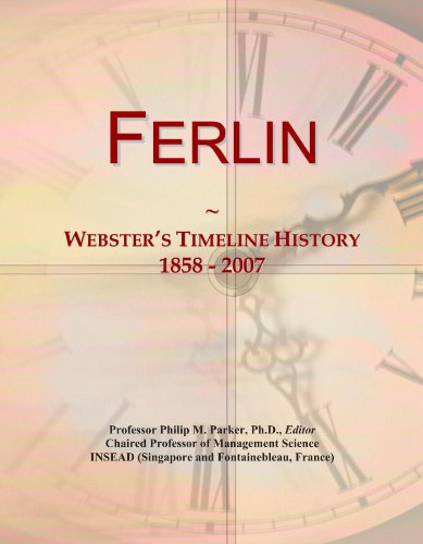 Ferlin: Webster's Timeline History, 1858 - 2007