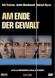 Am Ende der Gewalt - Bill Pullman