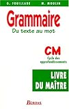 Image de Grammaire, CM : cycle 3. Livre du maître