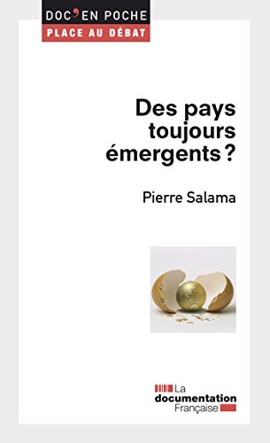 Download Des pays toujours émergents ? Download Des pays toujours émergents ?