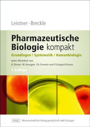 Preisvergleich Produktbild Pharmazeutische Biologie kompakt: Grundlagen - Systematik - Humanbiologie