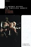 Image de A Short Guide to Writing About Film