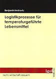 Image de Logistikprozesse für temperaturgeführte Lebensmittel