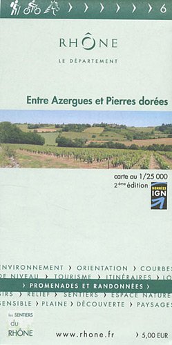 Entre Azergues et Pierres dorées : 1/25 000