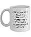 Produktbild Tea Cup, Vendors Coffee Mug Funny Unique Expert Best Novelty Gift Idea For Him Her Vending Seller Banker Bursar Businessperson 11 oz Coffee Mug