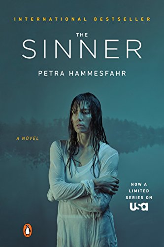 The Sinner (TV Tie-In): A Novel The Sinner (TV Tie-In): A Novel