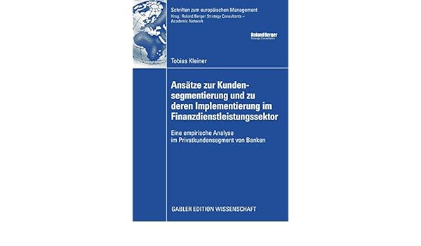 Buy Ansatze Zur Kundensegmentierung Und Zu Deren Implementierung