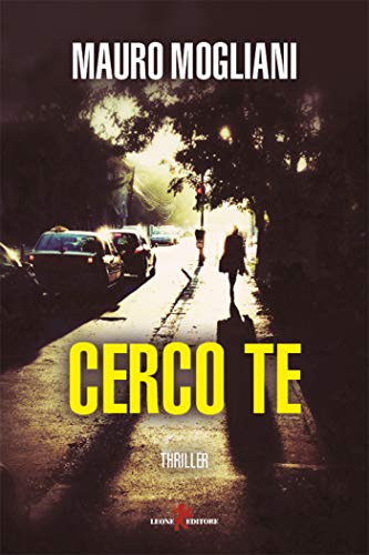 Mauro Mogliani  - Cerco te (2019)