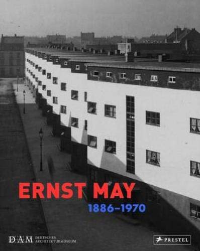Ernst May 1886-1970