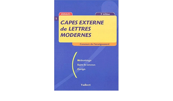 Amazon Fr Capes Externe De Lettres Modernes Fourcaut Laurent Livres