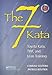 The 7 Kata: Toyota Kata, TWI, and Lean Training by 