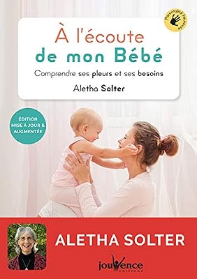 A l'écoute de mon bébé