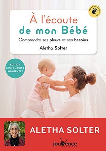 Télécharger A l'écoute de mon bébé PDF