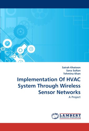 Implementation of HVAC System Through Wireless Sensor Networks