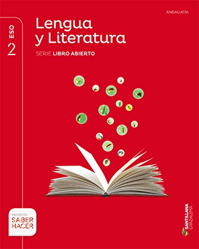 Lengua y literatura libro abierto 2 eso saber hacer